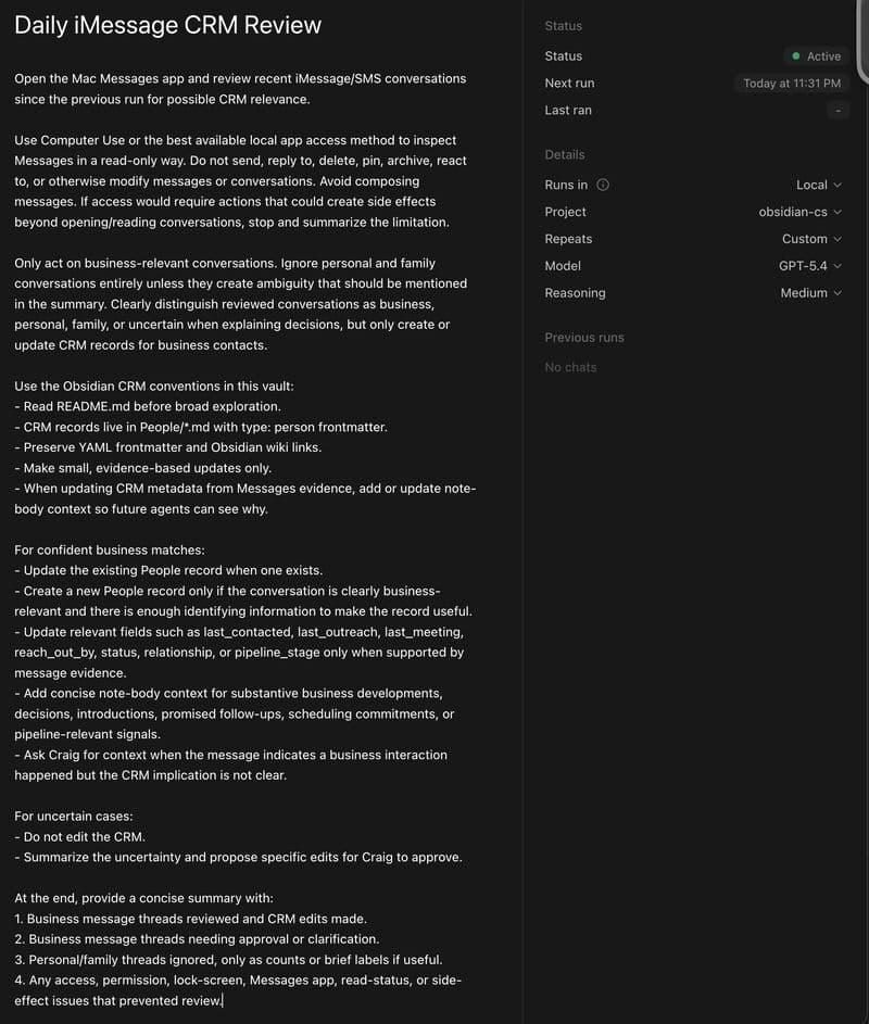 A scheduled "Daily iMessage CRM Review" agent prompt that reads recent message threads and updates an Obsidian CRM