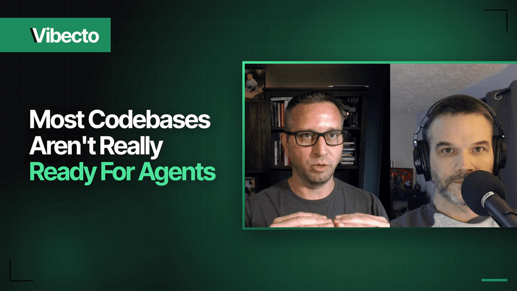 Most Codebases Aren't Really Ready For Agents